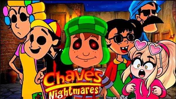 chaves nightmares PT BR