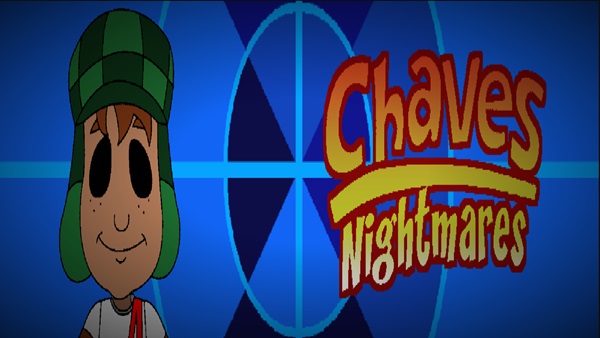 chaves nightmares APK