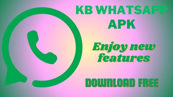 kb whatsapp apk unlimited money